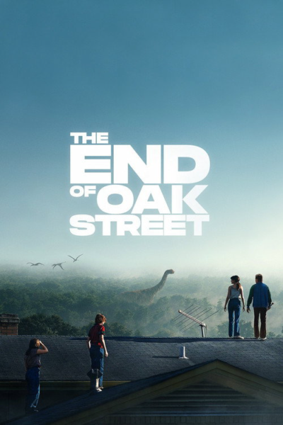 Poster of The End of Oak Street